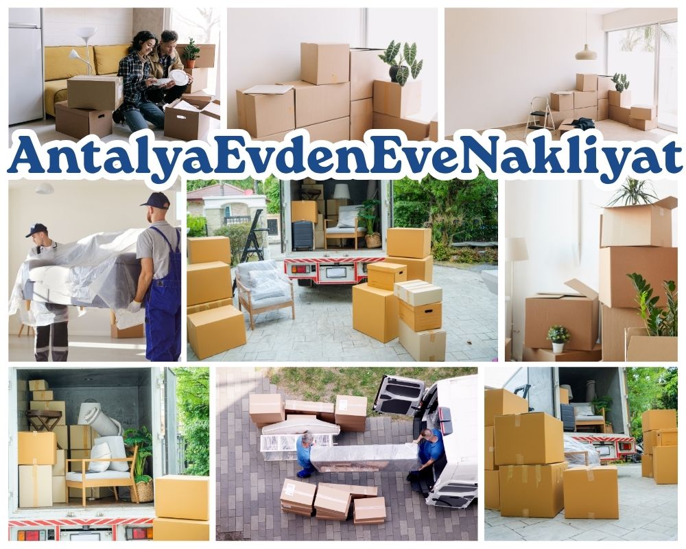 Antalya Sarıcakaya Asansörlü Evden Eve Nakliyat